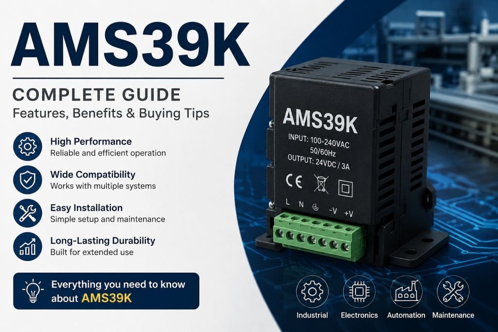 AMS39K complete guide featuring product overview, key features, benefits, compatibility, and buying tips with a modern industrial technology design.